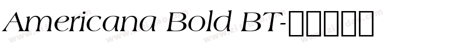 Americana Bold BT字体转换